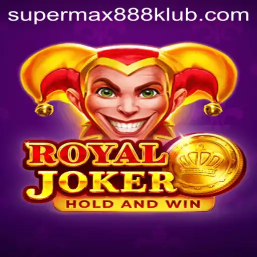 Royaljoker: A Journey into Supermax888
